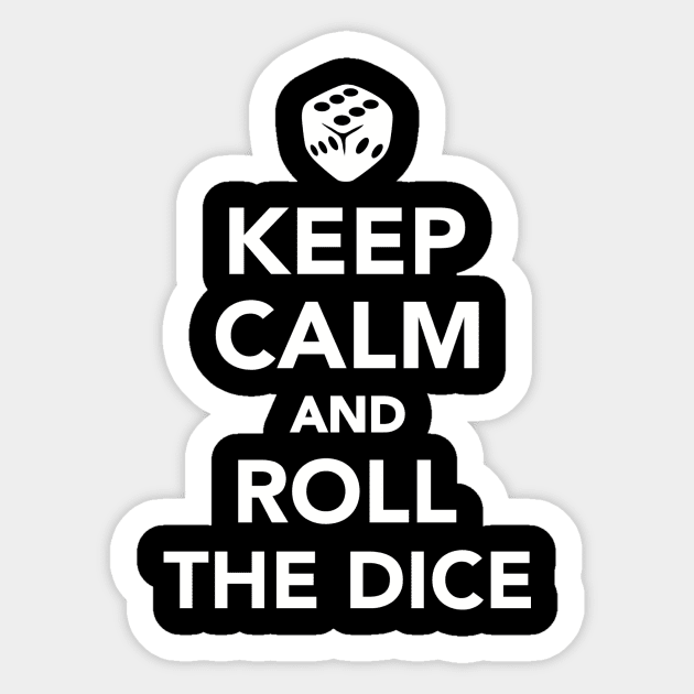 Keep calm and roll the dice Sticker by Designzz